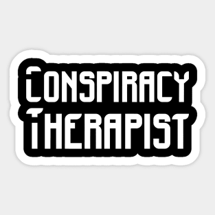 Conspiracy Therapist Sticker